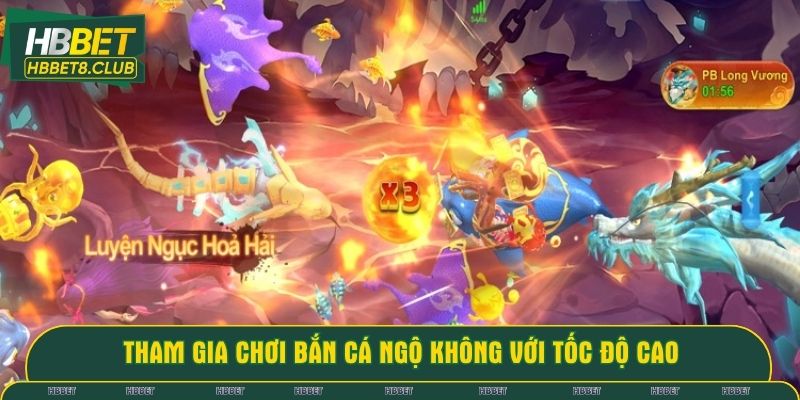 Tham gia chơi bắn cá Ngộ Không với tốc độ cao