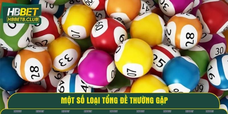 Chia sẻ về các loại tổng đề hay gặp nhất