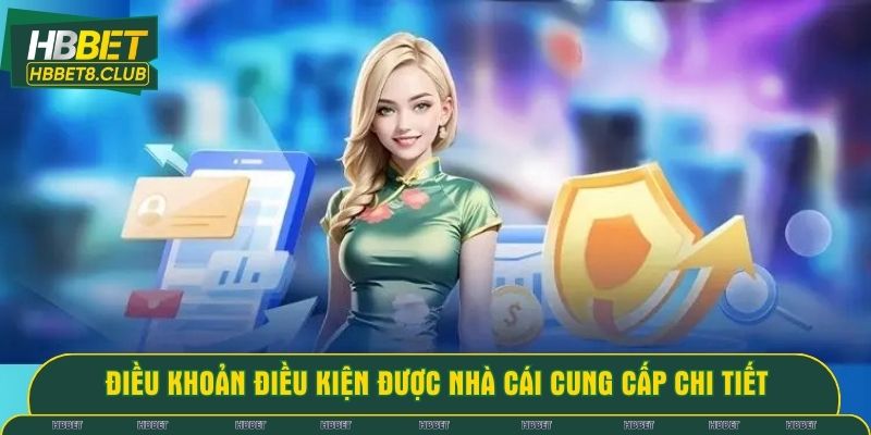 Điều khoản điều kiện được nhà cái cung cấp chi tiết đến hội viên