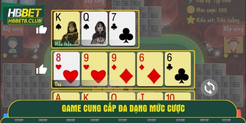 Game cung cấp đa dạng mức cược cho thành viên